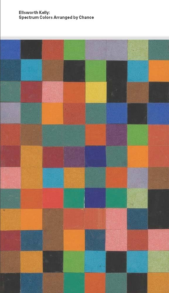 Ellsworth Kelly: Spectrum Colors Arranged by Chance: Haskell
